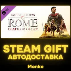 AUTO 24/7 | STEAM GIFT DLC | Expeditions: Rome - Death or Glory