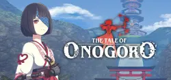 The Tale of Onogoro АВТОДОСТАВКА STEAM GLOBAL МГНОВЕННО ЛИЦЕНЗИЯ
