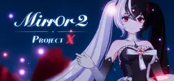 Mirror 2: Project X AUTODELIVERY STEAM GIFT INSTANTLY
