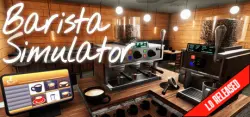 Barista Simulator АВТОДОСТАВКА STEAM GLOBAL МГНОВЕННО ЛИЦЕНЗИЯ