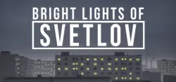 Bright Lights of Svetlov АВТОДОСТАВКА STEAM GLOBAL МГНОВЕННО ЛИЦЕНЗИЯ