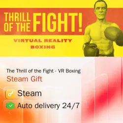 The Thrill of the Fight - VR Boxing — Steam Gift · RU/UA/KZ · AUTO
