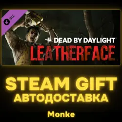 AUTO 24/7 | STEAM GIFT DLC | Dead by Daylight: LEATHERFACE