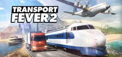 Transport Fever 2 AUTODELIVERY STEAM GIFT INSTANTLY