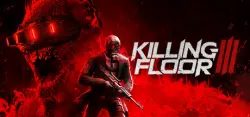Killing Floor 3 AUTODELIVERY STEAM GIFT INSTANTLY