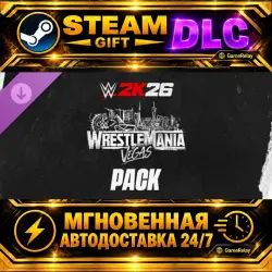 Wrestlemania 42 Pack · STEAM GIFT · AUTO-DELIVERY · DLC · Россия