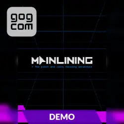 Mainlining Demo (GOG) — purchase the game to your account