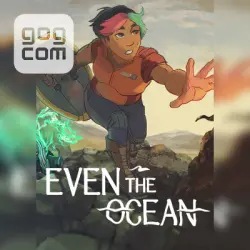 Even the Ocean (GOG) — покупка игры на ваш аккаунт