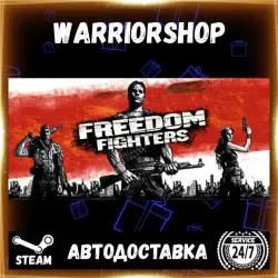 Freedom Fighters Select Steam Region GIFT AUTO 24/7 WARRANTY