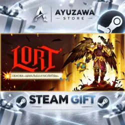 LORT · STEAM GIFT · AUTO-DELIVERY