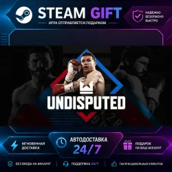 Undisputed · STEAM GIFT · AUTO-DELIVERY