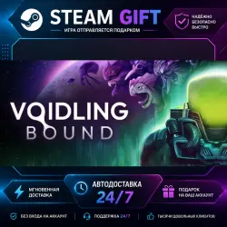 Voidling Bound · STEAM GIFT · AUTO-DELIVERY