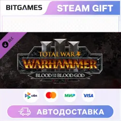 Total War: WARHAMMER III Blood for the Blood God III | DLC | RU+WORLD | AUTO