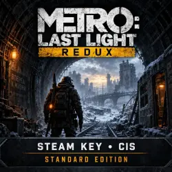 Metro: Last Light Redux | Steam | CIS | PC Key