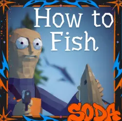 How to Fish - STEAM | Select region | AUTO