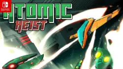 Atomic Heist — Nintendo Switch Key (North America)