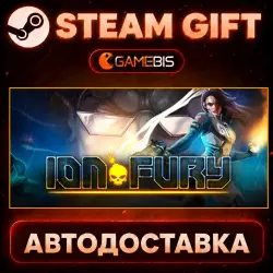 Ion Fury — Steam Gift | Auto Delivery