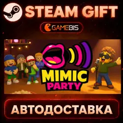 Mimic Party — Steam Gift | Auto Delivery