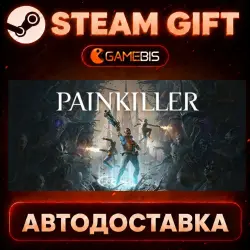 Painkiller — Steam Gift | Auto Delivery