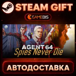 Agent 64: Spies Never Die — Steam Gift | Auto Delivery