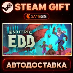 Esoteric Ebb — Steam Gift | СТИМ ГИФТ | АВТОДОСТАВКА