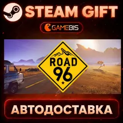 Road 96 — Steam Gift | Auto Delivery