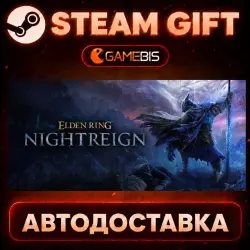 ELDEN RING NIGHTREIGN — Steam Gift | Auto Delivery