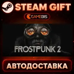Frostpunk 2 — Steam Gift | Auto Delivery