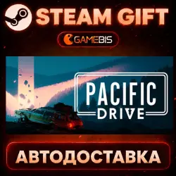 Pacific Drive — Steam Gift | Auto Delivery
