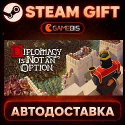 Diplomacy is Not an Option — Steam Gift | Auto Delivery