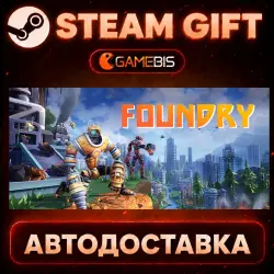FOUNDRY - Founder's Edition — Steam Gift | СТИМ ГИФТ | АВТОДОСТАВКА