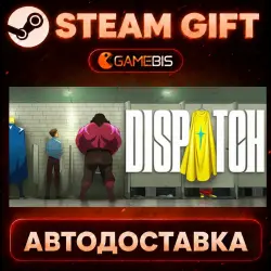 Dispatch — Steam Gift | Auto Delivery