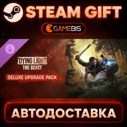 Dying Light: The Beast Standard to Deluxe Upgrade (DLC) — Steam Gift | Auto Delivery