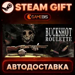 Buckshot Roulette — Steam Gift | Auto Delivery