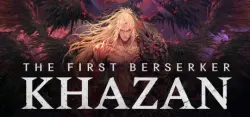 The First Berserker: Khazan — STEAM AUTODELIVERY