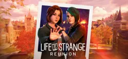 Life is Strange: Reunion — STEAM AUTODELIVERY