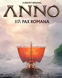 All regions Anno 117: Pax Romana + edition choice