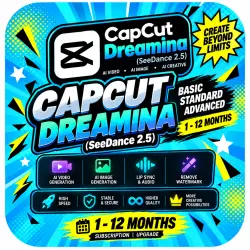 CapCut Dreamina (SeeDance 2.5) Basic / Standard / Advanced | 1–12 Months | Subscription | Account Up