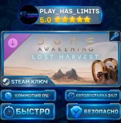 Dune: Awakening — Lost Harvest DLC STEAM KEY CIS + RU