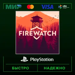 Firewatch P2 (from our account) · PS4