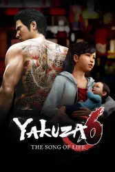 Yakuza 6: The Song of Life — Steam Key — GLOBAL Instant Delivery