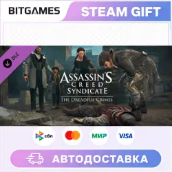 Assassin's Creed Syndicate The Dreadful Crimes | DLC | RU+WORLD | AUTO