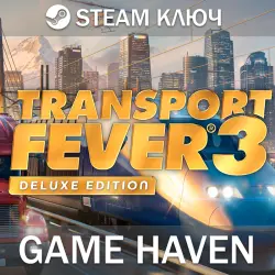 Transport Fever 3 Deluxe Edition | Steam ключ РФ+СНГ
