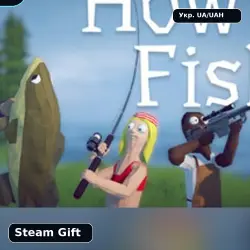 How to Fish | Steam Gift | Choose region
