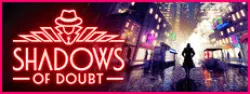 Shadows of Doubt Deluxe Edition — Steam Key — GLOBAL Instant Delivery