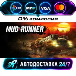 MudRunner STEAM RU + WORLD AUTO-DELIVERY 24/7