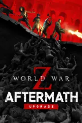 World War Z: Aftermath - Deluxe Edition — Steam Key — GLOBAL Instant Delivery