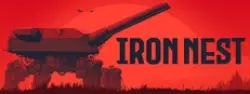 IRON NEST: Heavy Turret Simulator — Steam Key — GLOBAL Instant Delivery