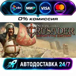 Stronghold Crusader: Definitive Edition STEAM RU + WORLD AUTO-DELIVERY 24/7