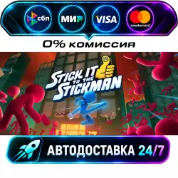 Stick It to the Stickman STEAM RU + WORLD AUTO-DELIVERY 24/7